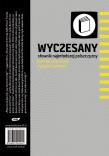Okładka książki Wyczesany słownik najmłodszej polszczyzny