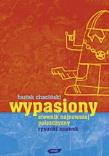 Okładka książki Wypasiony słownik najmłodszej polszczyzny