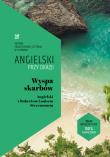 Wyspa skarbów Angielski z Robertem Louisem Stevensonem.. Autor: Robert Louis Stevenson. Dadada.pl Okładka książki Wyspa skarbów Angielski z Robertem Louisem Stevensonem.