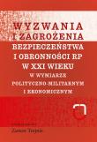 Okładka książki Wyzwania i zagrożenia bezpieczeństwa i obronności RP w XXI wieku