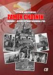 Zamek Chojnik Skarby, afery i propaganda PRL. Autor: Wrzesiński Szymon. Dadada.pl Okładka książki Zamek Chojnik Skarby, afery i propaganda PRL