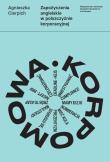 Zapożyczenia angielskie w polszczyźnie korporacyjnej. Autor: Cierpich Agnieszka. Dadada.pl Okładka książki Zapożyczenia angielskie w polszczyźnie korporacyjnej