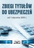 Opakowanie Zbiegi tytułów do ubezpieczeń od 1 stycznia 2019