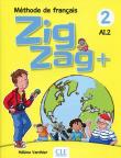 Zig Zag+ 2 A1.2 Podręcznik + CD. Autor: Vanthier Helene. Dadada.pl Okładka książki Zig Zag+ 2 A1.2 Podręcznik + CD
