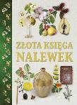 Okładka książki Złota księga nalewek