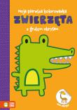 ZWIERZĘTA MOJA PIERWSZA KOLOROWANKA. Autor: Opracowanie zbiorowe. Dadada.pl Okładka książki ZWIERZĘTA MOJA PIERWSZA KOLOROWANKA