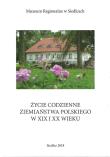 Opakowanie Życie codzienne ziemiaństwa polskiego w XIX i XX wieku
