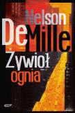 Żywioł Ognia. Autor: DeMille Nelson. Dadada.pl Okładka książki Żywioł Ognia