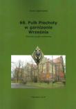 68. Pułk Piechotyw garnizonie Września. Autor: Dąbrowski Jerzy. Dadada.pl Okładka książki 68. Pułk Piechotyw garnizonie Września