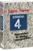 Alternatywy 4 – przewodnik po serialu i rzeczywistości. Autor: Płoński Janusz. Dadada.pl Okładka książki Alternatywy 4 – przewodnik po serialu i rzeczywistości