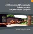 Architektura na terenach byłych nazistowskich obozów koncentracyjnych. Autor: Gębczyńska-Janowicz Agnieszka. Dadada.pl Okładka książki Architektura na terenach byłych nazistowskich obozów koncentracyjnych