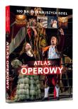 ATLAS OPEROWY 100 NAJPIĘKNIEJSZYCH DZIEŁ. Autor: Wiśnios Joanna, AGNIESZKA DRAUS. Dadada.pl Okładka książki ATLAS OPEROWY 100 NAJPIĘKNIEJSZYCH DZIEŁ