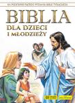 Okładka książki Biblia dla dzieci i młodzieży
