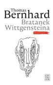 Bratanek Wittgensteina. Przyjaźń. Autor: Bernhard Thomas. Dadada.pl Okładka książki Bratanek Wittgensteina. Przyjaźń