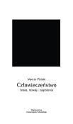 Okładka książki Człowieczeństwo. Istota, rozwój i zagrożenia
