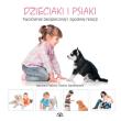 DZIECIAKI I PSIAKI TWORZENIE BEZPIECZNEJ I ZGODNEJ RELACJI. Autor: MELISSA FALLON, VICKIE DAVENPORT. Dadada.pl Okładka książki DZIECIAKI I PSIAKI TWORZENIE BEZPIECZNEJ I ZGODNEJ RELACJI