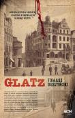 GLATZ. Autor: Duszyński Tomasz. Dadada.pl Okładka książki GLATZ