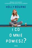 Okładka książki I CO O MNIE POWIESZ