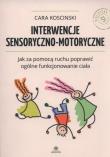 Okładka książki Interwencje sensoryczno - motoryczne