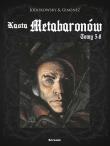 Kasta Metabaronów Tomy 5-8 + etui. Autor: Jodorowsky Alexandro, Juan Gimenez. Dadada.pl Okładka książki Kasta Metabaronów Tomy 5-8 + etui
