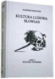Okładka książki Kultura Ludowa Słowian Część 2 Kultura duchowa