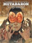 Metabaron T.3-4 Orne-8, Technokardynał, Simak.... Autor: Jerry Frissen, Henrichon Niko. Dadada.pl Okładka książki Metabaron T.3-4 Orne-8, Technokardynał, Simak...