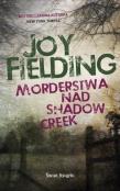 Morderstwa nad Shadow Creek pocket. Autor: Fielding Joy. Dadada.pl Okładka książki Morderstwa nad Shadow Creek pocket