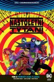 Nastoletni Tytani T.3 Powrót Kida Flasha. Autor: Opracowanie zbiorowe. Dadada.pl Okładka książki Nastoletni Tytani T.3 Powrót Kida Flasha