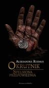 Okładka książki Okrutnik Spełniona przepowiednia