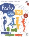 Parla con me 1 Libro di classe. Autor: D'Angelo Katia, Pedol Diana, Vanoli Laura. Dadada.pl Okładka książki Parla con me 1 Libro di classe