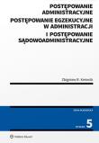 Postępowanie administracyjne postępowanie egzekucyjne w administracji i postępowanie sądowoadministracyjne. Autor: Kmiecik Zbigniew R.. Dadada.pl Okładka książki Postępowanie administracyjne postępowanie egzekucyjne w administracji i postępowanie sądowoadministracyjne