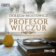 Okładka książki Profesor Wilczur w.2 audiobook