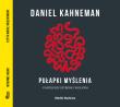 Pułapki myślenia - Audiobook. Autor: Daniel Kahneman. Dadada.pl Okładka książki Pułapki myślenia - Audiobook