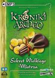 Sekret Wielkiego Mistrza Część 3  Kroniki Archeo - Audiobook. Autor: Stelmaszyk Agnieszka. Dadada.pl Okładka książki Sekret Wielkiego Mistrza Część 3  Kroniki Archeo - Audiobook