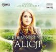Siedem spódnic Alicji - Audiobook. Autor: Jurgała-Jureczka Joanna. Dadada.pl Okładka książki Siedem spódnic Alicji - Audiobook