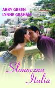 SŁONECZNA ITALIA WYD. KIESZONKOWE. Autor: Green Abby, Lynne Graham. Dadada.pl Okładka książki SŁONECZNA ITALIA WYD. KIESZONKOWE