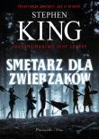 Smętarz dla zwierzaków. Autor: King Stephen, Paulina Braiter. Dadada.pl Okładka książki Smętarz dla zwierzaków