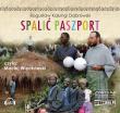 Spalić paszport - Audiobook. Autor: Dąbrowski Bogusław ''Kalungi. Dadada.pl Okładka książki Spalić paszport - Audiobook