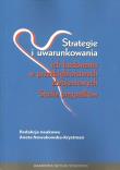 Strategie i uwarunkowania ich budowania w przedsiębiorstwach zbrojeniowych. Wydawca: Akademia Sztuki Wojennej. Dadada.pl Opakowanie Strategie i uwarunkowania ich budowania w przedsiębiorstwach zbrojeniowych