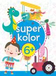 Superkolor 6+. Autor: Monika Kalinowska. Dadada.pl Okładka książki Superkolor 6+