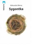Sygontka. Autor: Wierny Aleksander. Dadada.pl Okładka książki Sygontka