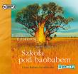 Szkoła pod baobabem Saga część II - Audiobook. Autor: Rybałtowska Barbara. Dadada.pl Okładka książki Szkoła pod baobabem Saga część II - Audiobook