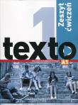 Texto 1 ćwiczenia PL (LO 4). Autor: Lopes Marie-Jose, Bougnec Jean-Thierry Le. Dadada.pl Okładka książki Texto 1 ćwiczenia PL (LO 4)
