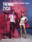 Trening życia. Autor: Deynn + Majewski Trenuje. Dadada.pl Okładka książki Trening życia