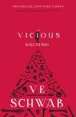 VICIOUS NIKCZEMNI. Autor: Victoria Schwab. Dadada.pl Okładka książki VICIOUS NIKCZEMNI