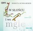 Okładka książki W słońcu i we mgle - Audiobook