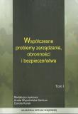 Współczesne problemy zarządzania obronności i bezpieczeństwa Tom 2. Wydawca: Akademia Sztuki Wojennej. Dadada.pl Opakowanie Współczesne problemy zarządzania obronności i bezpieczeństwa Tom 2