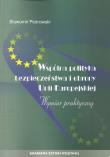 Wspólna polityka bezpieczeństwa i obrony Unii Europejskiej. Autor: Piotrowski Stanisław. Dadada.pl Okładka książki Wspólna polityka bezpieczeństwa i obrony Unii Europejskiej