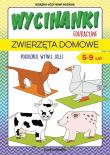 Wycinanki edukacyjne Zwierzęta domowe. Autor: Guzowska Beata. Dadada.pl Okładka książki Wycinanki edukacyjne Zwierzęta domowe
