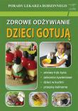 Zdrowe odżywianie Dzieci gotują. Autor: Monika von Basse. Dadada.pl Okładka książki Zdrowe odżywianie Dzieci gotują
